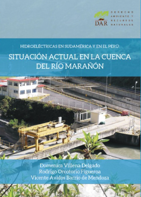 Hidroeléctricas en Sudamérica y en el Perú