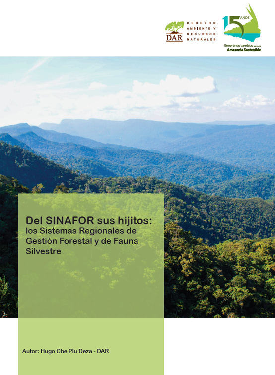 Los Sistemas Regionales de Gestión Forestal y de Fauna Silvestre
