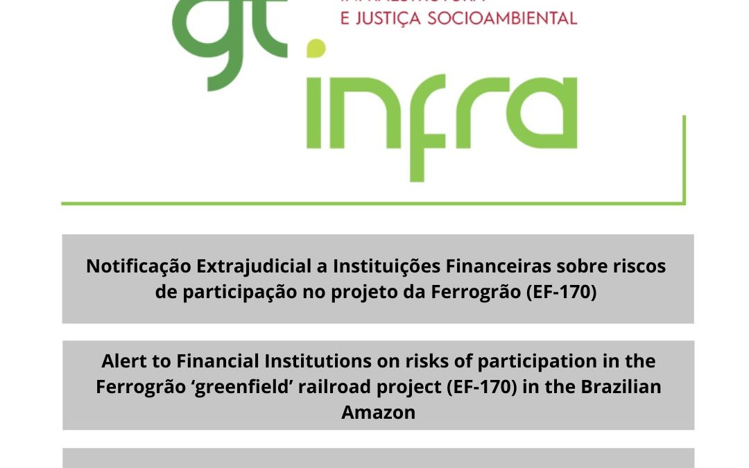 Brasil: Instituciones financieras fueron advertidas de riesgos en la financiación de controvertido proyecto ferroviario para exportar soja de la Amazonía brasileña