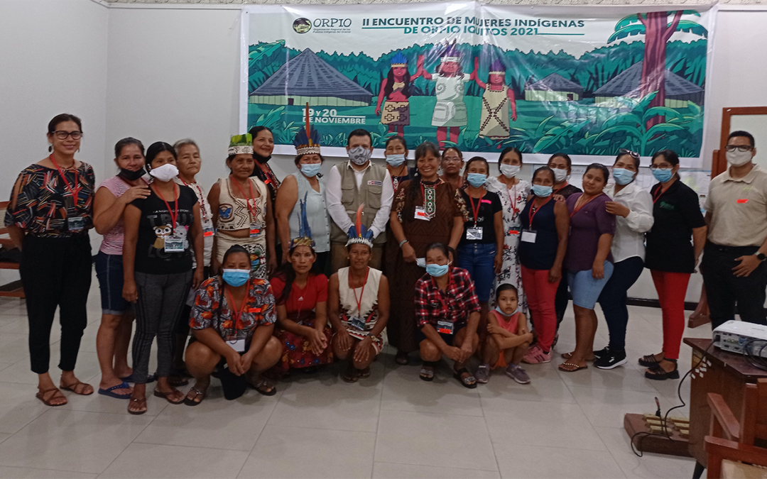 Lideresas indígenas de Loreto compartieron sus experiencias y demandas para plantear la Agenda Mujer al 2022