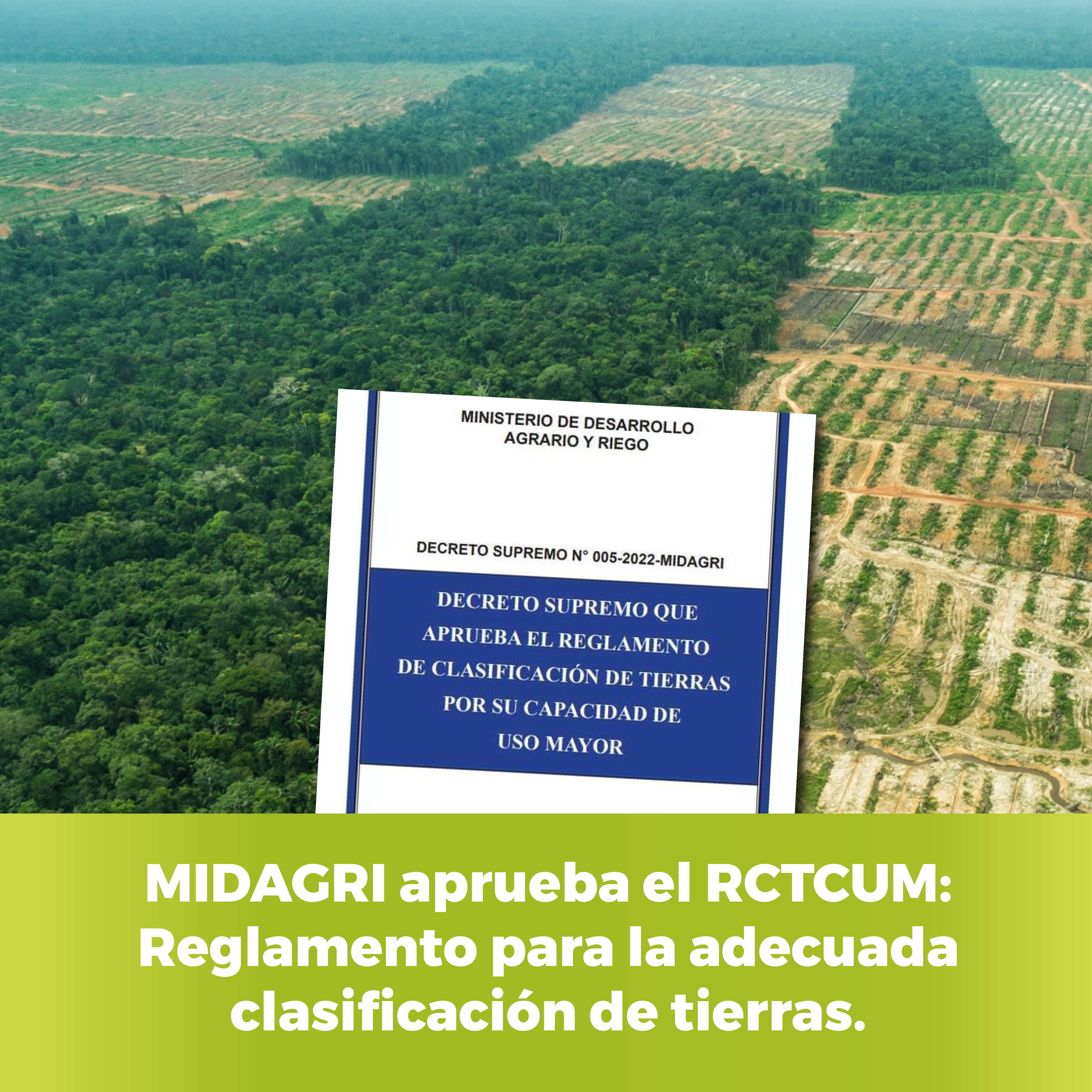 MIDAGRI aprueba el RCTCUM: Reglamento para la adecuada clasificación de tierras