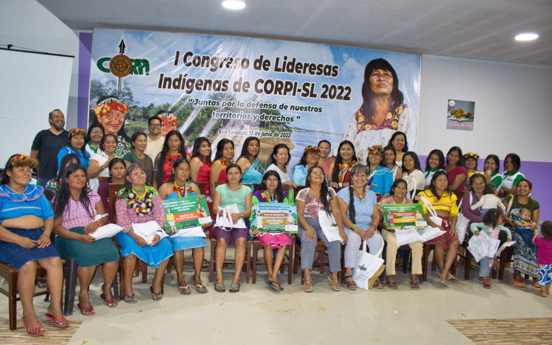 Lideresas indígenas plantean agenda de empoderamiento de la mujer indígena durante el “I Congreso de Lideresas de CORPI-SL”