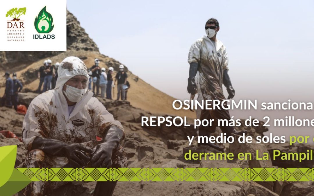 OSINERGMIN sanciona a REPSOL por más de 2 millones y medio de soles por el derrame en La Pampilla