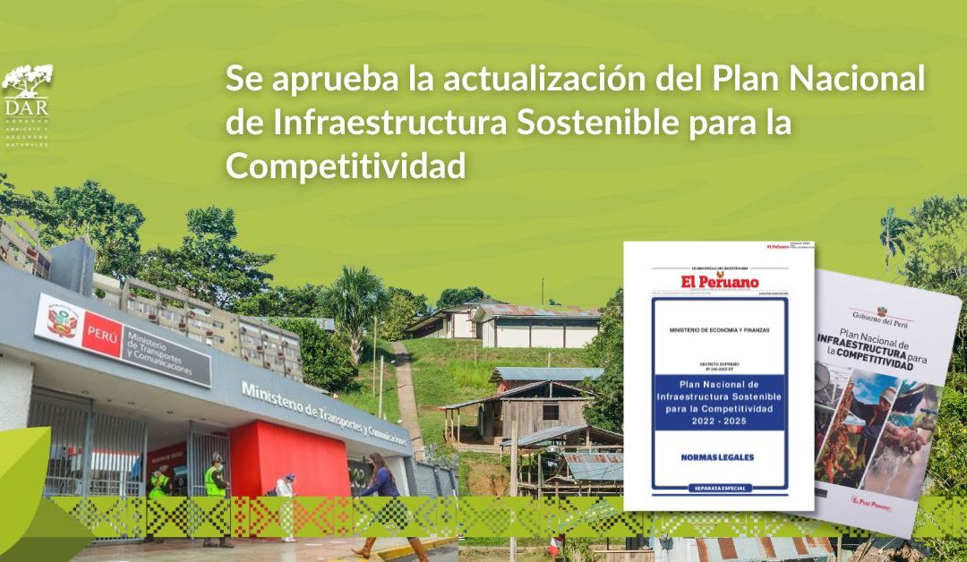 Se aprueba la actualización del  Plan Nacional de Infraestructura Sostenible para la Competitividad