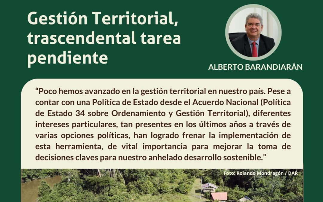 Gestión Territorial, trascendental tarea pendiente